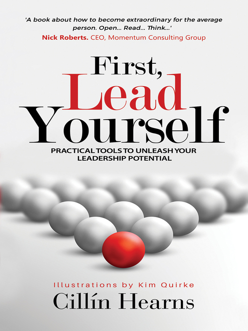 Title details for First, Lead Yourself by Cillín Hearns - Wait list